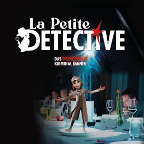 La Petite Détective - Immersives Dinner - 3D Krimidinner, © engesser marketing GmbH La Petite Détective - Immersives Dinner - 3D Krimidinner, © engesser marketing GmbH