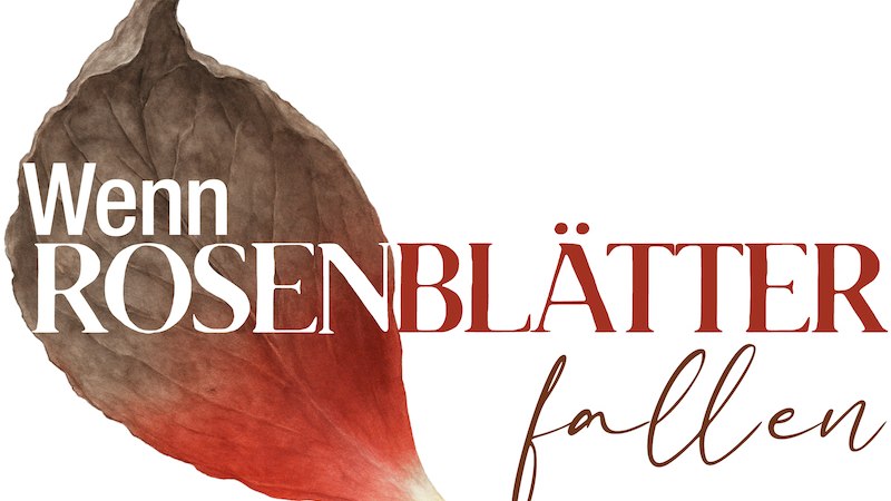 Wenn Rosenbl&auml;tter fallen, &copy; Junge B&uuml;hne Sindelfingen