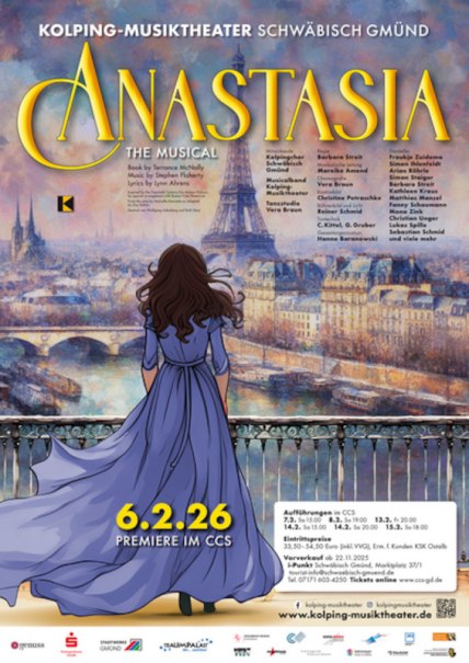 Poster für das Musical ANASTASIA mit einer Frau im blauen Kleid vor der Pariser Skyline. Premiere am 6.2.26 im CCS Schwäbisch Gmünd., © Kolping Musiktheater Poster für das Musical ANASTASIA mit einer Frau im blauen Kleid vor der Pariser Skyline. Premiere am 6.2.26 im CCS Schwäbisch Gmünd., © Kolping Musiktheater