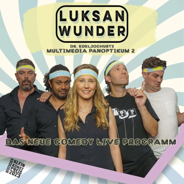 Luksan Wunder, © Luksan Wunder Luksan Wunder, © Luksan Wunder