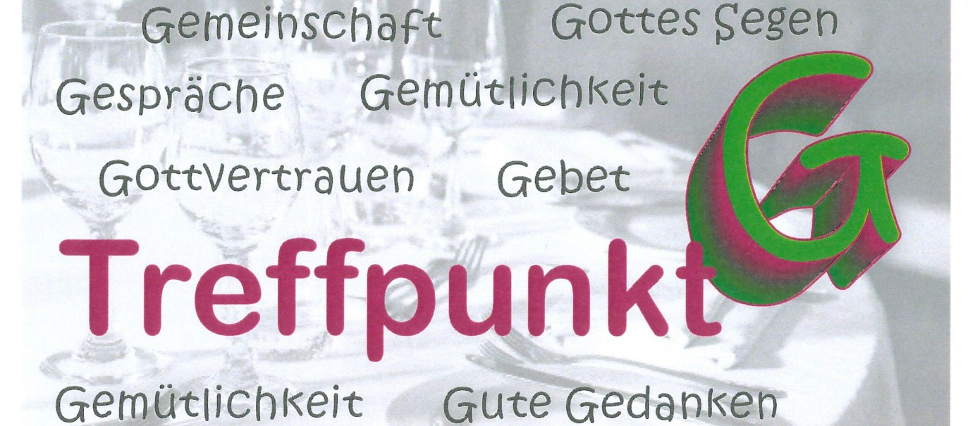 Logo des "Treffpunkt G" vor grau-weißem Hintergrund - Treffpunkt in roter Schrift, großes G in grün und rot, umgeben von Begriffen, die mit G beginnen: Gemütlichkeit, Gottvertrauen, Gespräch, Gottes Segen, ..., ..., © Evangelische Kirchengemeinde Eutendorf-Ottendorf