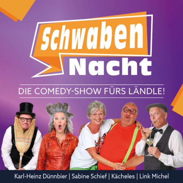 Die Comedy-Show fürs Ländle!, © Stadt Großbottwar Die Comedy-Show fürs Ländle!, © Stadt Großbottwar
