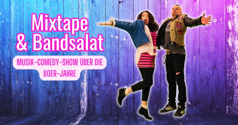 Zwei Personen springen vor einem bunten Holzhintergrund. Text: Mixtape & Bandsalat, Musik-Comedy-Show &uuml;ber die 80er-Jahre., &copy; Stadtverwaltung Kirchheim unter Teck - Kulturring