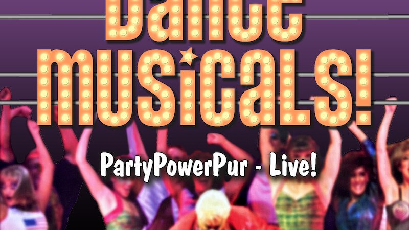 Plakat für 'The Magic Night Of Dance Musicals' mit Tänzern in bunten Kostümen und leuchtendem Schriftzug. PartyPowerPur - Live!, © RESET Production