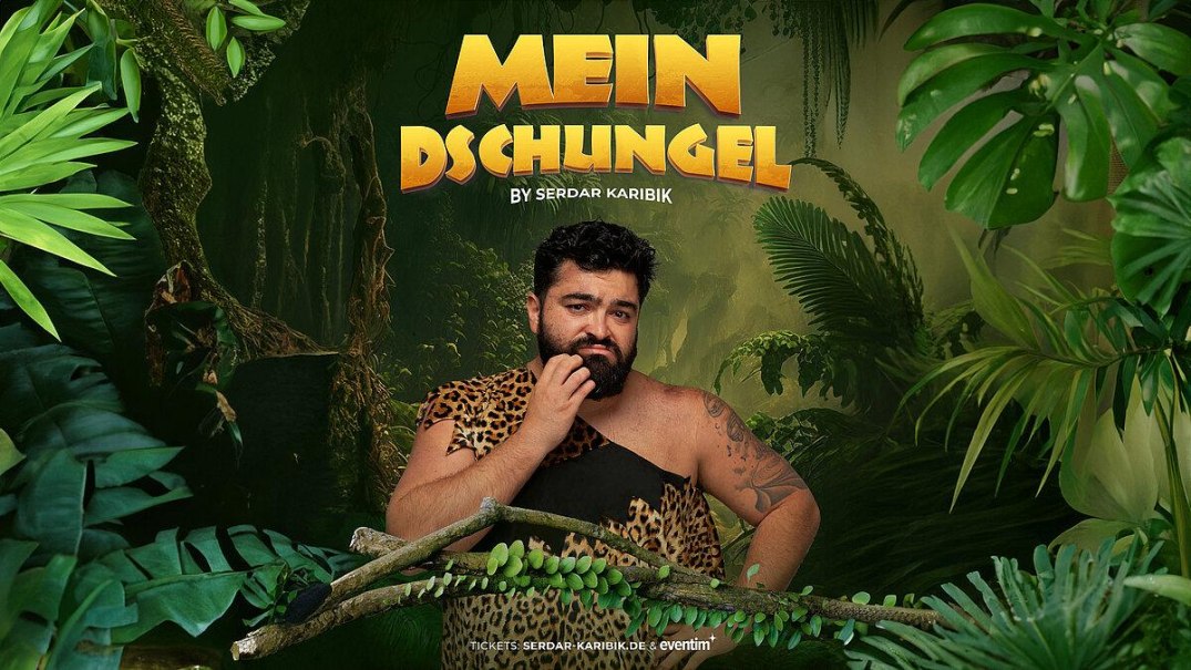 Mein Dschungel by Serdar Karibik, © © Veranstalter Mein Dschungel by Serdar Karibik, © © Veranstalter