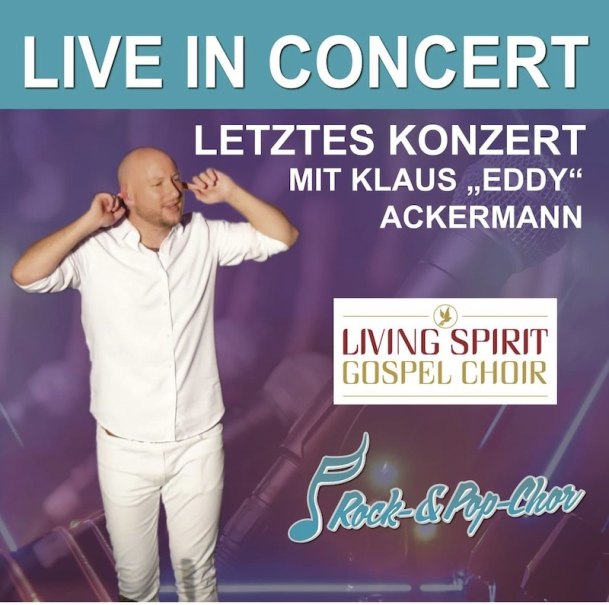 Letztes Konzert mit Klaus „Eddy“ Ackermann, © Liederkranz Neckargröningen e.V. Letztes Konzert mit Klaus „Eddy“ Ackermann, © Liederkranz Neckargröningen e.V.