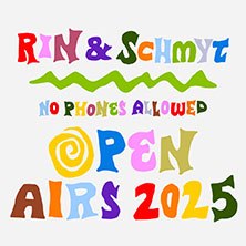 RIN & Schmyt - No Phones Allowed Open Airs 2025, © links im Bild