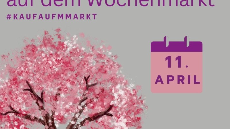Wochenmarktaktion: Fr&uuml;hlingszauber auf dem Wochenmarkt