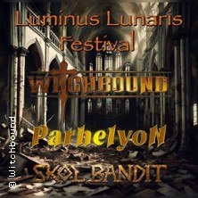 Witchbound, Skol Bandit &Parhelyon - Luminus Lunaris Festival, &copy; links im Bild
