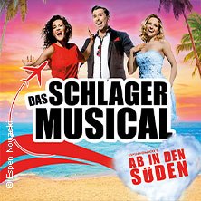 Das Schlager Musical - Ab in den S&uuml;den, &copy; links im Bild