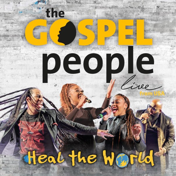 Plakat der Gospelgruppe 'The Gospel People' mit vier singenden Personen und dem Text 'Heal the World' vor einer Ziegelwand., © GCM Konzerte Plakat der Gospelgruppe 'The Gospel People' mit vier singenden Personen und dem Text 'Heal the World' vor einer Ziegelwand., © GCM Konzerte