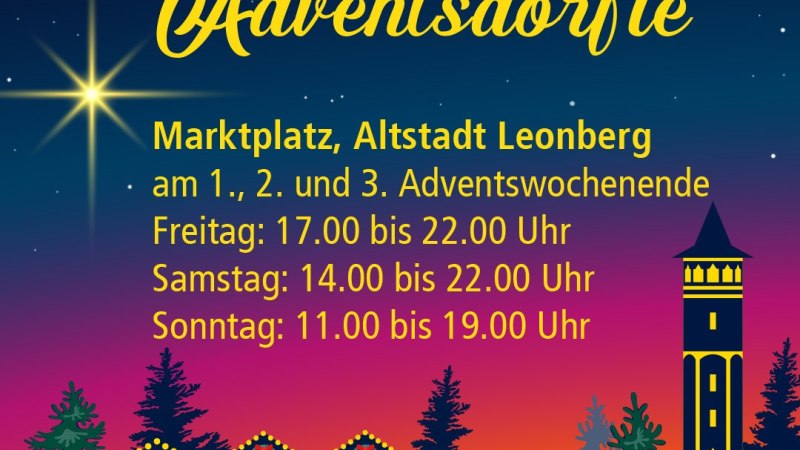 Sharepic Adventsdörfle Allgemein mit allen Terminen und Uhrzeiten, © Stadtmarketing Leonberg
