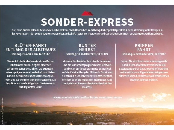 Werbeplakat für den Sonder-Express mit Fahrten zu verschiedenen Jahreszeiten: Blüten-Fahrt, Bunter Herbst und Krippen Fahrt, jeweils mit Datum und Uhrzeit., © Stadt Göppingen Werbeplakat für den Sonder-Express mit Fahrten zu verschiedenen Jahreszeiten: Blüten-Fahrt, Bunter Herbst und Krippen Fahrt, jeweils mit Datum und Uhrzeit., © Stadt Göppingen