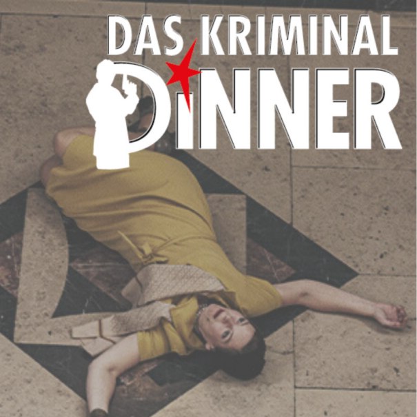 Frau in gelbem Kleid liegt auf dem Boden, darüber der Schriftzug 'Das Kriminal Dinner' mit Silhouette eines Detektivs., © engesser marketing GmbH