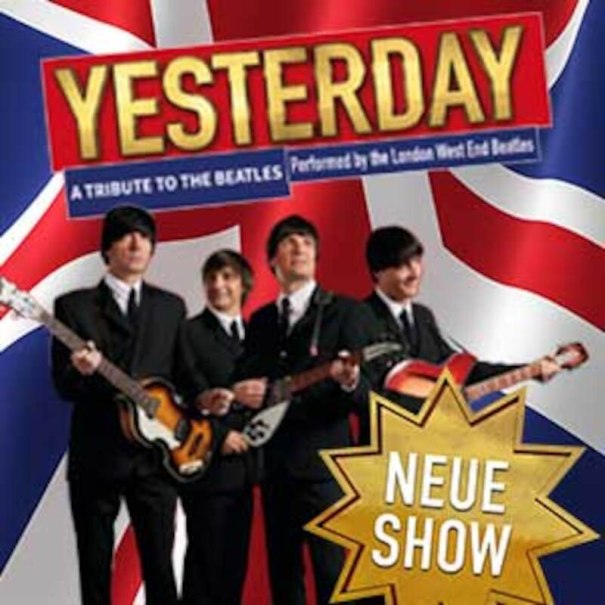 YESTERDAY - A TRIBUTE TO THE BEATLES, © AP Entertainment GmbH YESTERDAY - A TRIBUTE TO THE BEATLES, © AP Entertainment GmbH