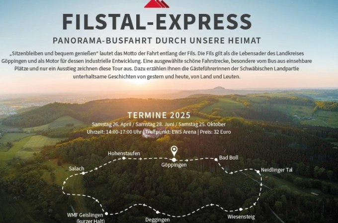 Werbung für den Filstal-Express, eine Panorama-Busfahrt. Zeigt die Route und Termine 2025. Treffpunkt: EWS Arena, Preis: 32 Euro., © Stadt Göppingen Werbung für den Filstal-Express, eine Panorama-Busfahrt. Zeigt die Route und Termine 2025. Treffpunkt: EWS Arena, Preis: 32 Euro., © Stadt Göppingen