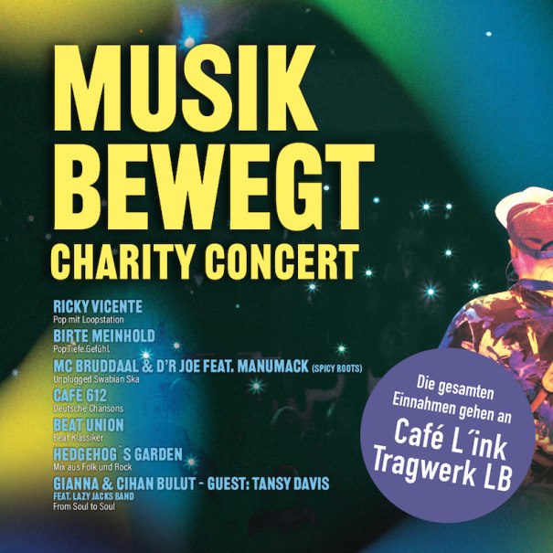 Poster für das Charity-Konzert 'Musik bewegt' mit Künstlern wie Ricky Vicente und Birte Meinhold. Erlöse gehen an Café L'ink Tragwerk LB., © Scala Kultur Live gGmbH Poster für das Charity-Konzert 'Musik bewegt' mit Künstlern wie Ricky Vicente und Birte Meinhold. Erlöse gehen an Café L'ink Tragwerk LB., © Scala Kultur Live gGmbH