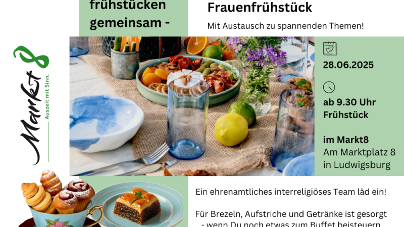 Interreligiöses Frauenfrühstück - mit Austausch zu spannenden Themen!, © Markt8