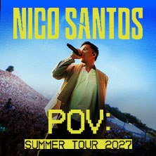 Nico Santos - POV: SUMMER TOUR 2027, &copy; links im Bild