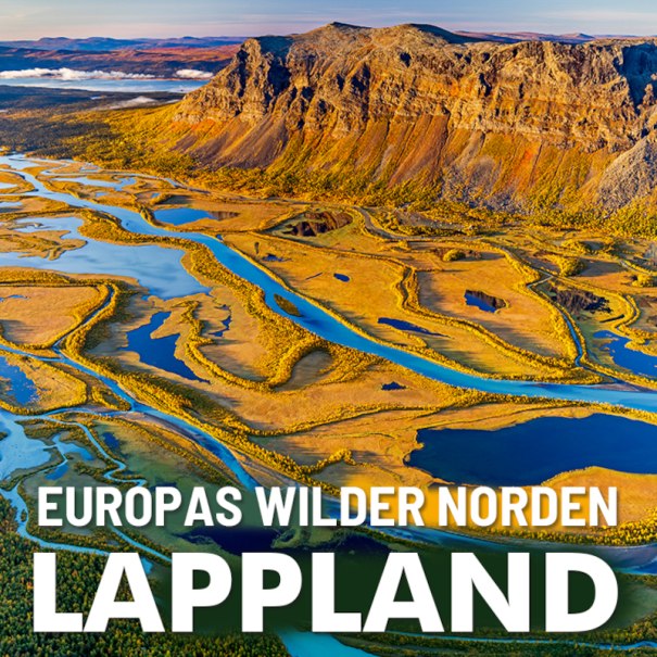 EXPEDITION ERDE: LAPPLAND – Europas Wilder Norden, © Expedition Erde