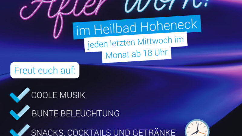 Werbeposter f&uuml;r das After Work Event im Heilbad Hoheneck mit Infos zu Musik, Beleuchtung und Getr&auml;nken. Jeden letzten Mittwoch im Monat ab 18 Uhr., &copy; Stadtwerke Ludwigsburg-Kornwestheim GmbH
