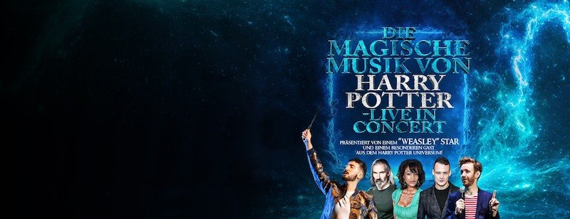 Plakat für 'Die magische Musik von Harry Potter - Live in Concert' mit Personen vor einem magischen Hintergrund., © Star Entertainment GmbH Plakat für 'Die magische Musik von Harry Potter - Live in Concert' mit Personen vor einem magischen Hintergrund., © Star Entertainment GmbH
