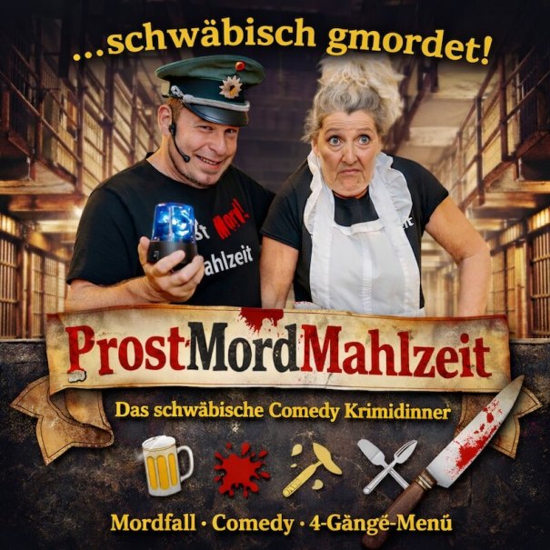 Prost-Mord-Mahlzeit, © Markus Zipperle Prost-Mord-Mahlzeit, © Markus Zipperle