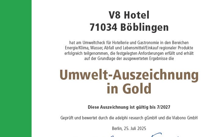 Zertifikat der DEHOGA für das V8 Hotel in Böblingen, ausgezeichnet mit der Umwelt-Auszeichnung in Gold, gültig bis 7/2027., © TOMAS