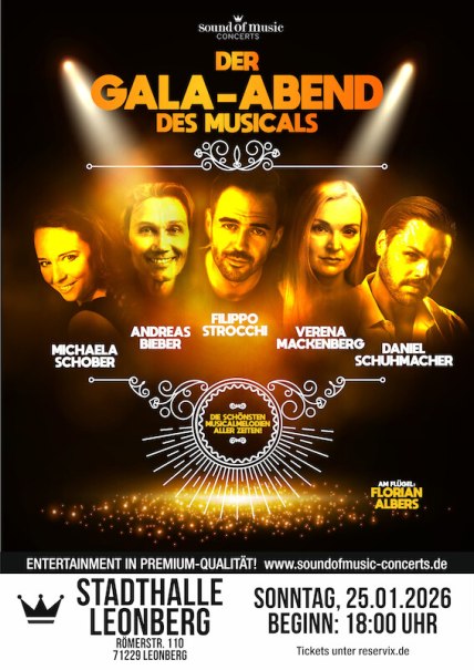 Poster für den Gala-Abend des Musicals mit Künstlerporträts und Veranstaltungsdetails. Datum: 25.01.2026, Ort: Stadthalle Leonberg., © Stadthalle Leonberg