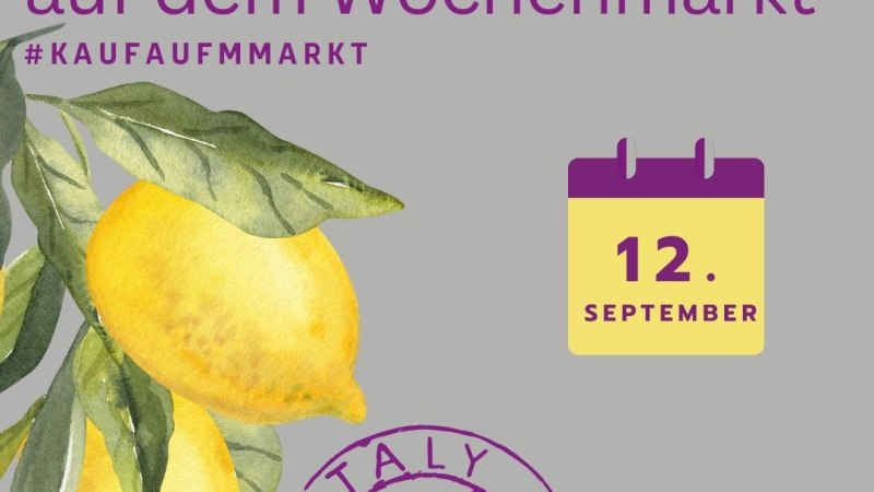 Wochenmarktaktion: Bella Italia auf dem Wochenmarkt