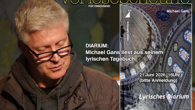 Ein Mann mit Brille liest aus einem Buch. Daneben ein Poster für eine Lesung von Michael Gans am 21. Juni 2026 in der VorleseScheune., © Peter Vogel Ein Mann mit Brille liest aus einem Buch. Daneben ein Poster für eine Lesung von Michael Gans am 21. Juni 2026 in der VorleseScheune., © Peter Vogel