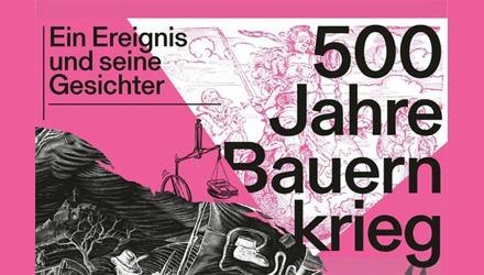 Plakat zum 500-jährigen Jubiläum des Bauernkriegs mit historischem Bild und Text: "Ein Ereignis und seine Gesichter. 500 Jahre Bauernkrieg"., © Stadt Böblingen, Amt für Kultur / Deutsches Bauernkriegsmuseum Plakat zum 500-jährigen Jubiläum des Bauernkriegs mit historischem Bild und Text: "Ein Ereignis und seine Gesichter. 500 Jahre Bauernkrieg"., © Stadt Böblingen, Amt für Kultur / Deutsches Bauernkriegsmuseum