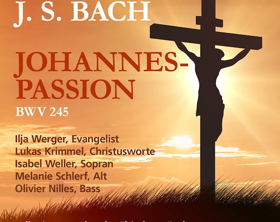Plakat f&uuml;r die Auff&uuml;hrung der Johannes-Passion von J.S. Bach am 3. April 2026 in der Augustinuskirche, Schw&auml;bisch Gm&uuml;nd. Leitung: Walter Johannes Beck., &copy; collegium vocale schw&auml;bisch gm&uuml;nd e.V.
