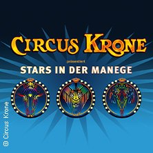 Circus Krone - Sommer 2024, © links im Bild