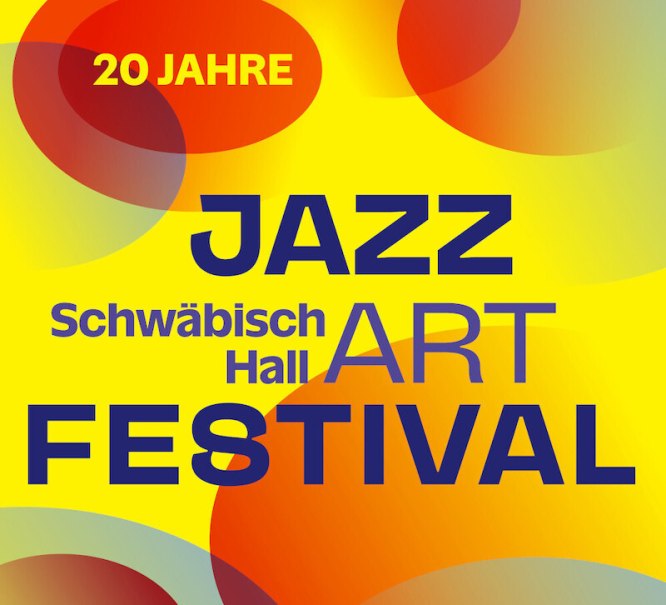 Bunte Grafik zum 20-j&auml;hrigen Jubil&auml;um des JazzArtFestivals in Schw&auml;bisch Hall mit gelbem Hintergrund und &uuml;berlappenden Kreisen., &copy; Jazzclub Schw&auml;bisch Hall e.V.