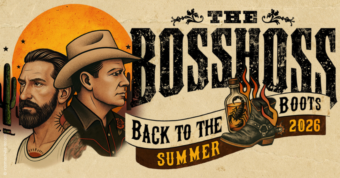 Illustration im Westernstil mit zwei M&auml;nnern, einem Cowboyhut und einem Sonnenuntergang. Text: The BossHoss - Back to the Boots - Summer 2026., &copy; links im Bild
