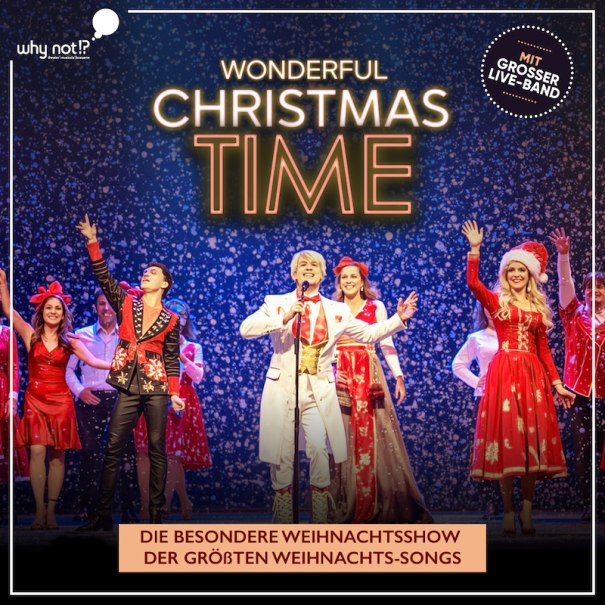 Wonderful Christmas Time, &copy; Whynot Events UG