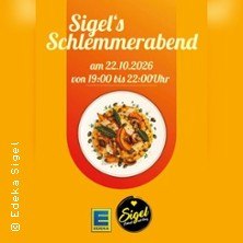 Sigel's Schlemmerabend, © links im Bild Sigel's Schlemmerabend, © links im Bild