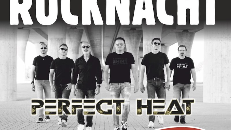Plakat f&uuml;r die Rocknacht 2025 mit der Band Perfect Heat. Datum: Mo. 30.12.25. Logo von Danni plus Sahne unten rechts., &copy; Bernhard Kobar