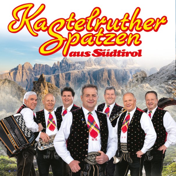 Kastelruther Spatzen 2027, &copy; Thomann K&uuml;nstlermanagement GmbH