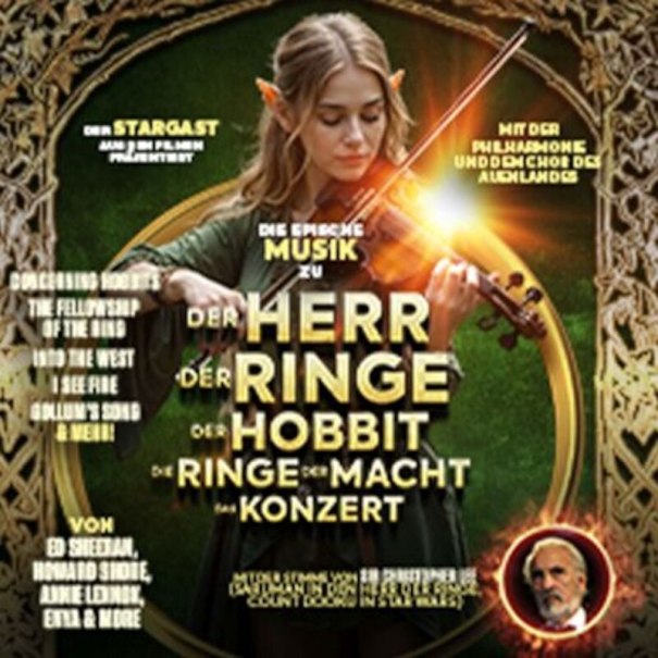 Plakat für ein Konzert mit Musik aus 'Der Herr der Ringe' und 'Der Hobbit'. Eine Frau mit Elfenohren spielt Geige. Text beschreibt das Event und Künstler., © Star Entertainment GmbH