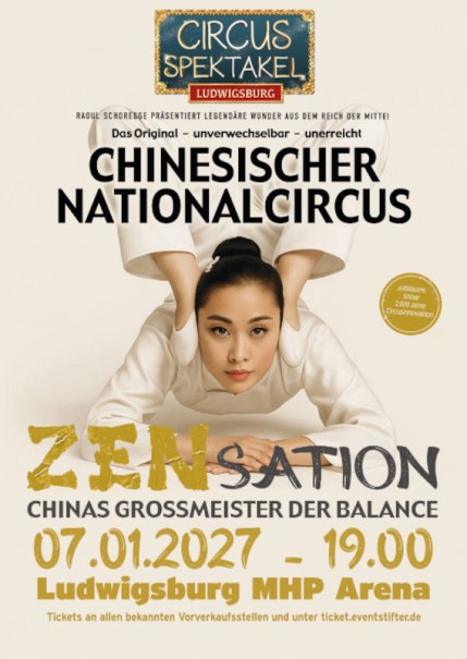 Werbeplakat f&uuml;r den Chinesischen Nationalcircus in der MHP Arena Ludwigsburg am 07.01.2027 um 19:00 Uhr., &copy; EVENTSTIFTER GmbH