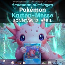 Ein niedliches, rosa Pok&eacute;mon-&auml;hnliches Wesen pr&auml;sentiert eine Sammelkarte. Im Hintergrund leuchtende Farben. Text informiert &uuml;ber eine Pok&eacute;mon-Karten-Messe am 12. April., &copy; links im Bild