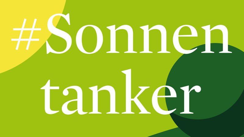 Grafik mit '#Sonnentanker' auf grünem Hintergrund, stilisierte Sonne links., © Stuttgart-Marketing GmbH Grafik mit '#Sonnentanker' auf grünem Hintergrund, stilisierte Sonne links., © Stuttgart-Marketing GmbH