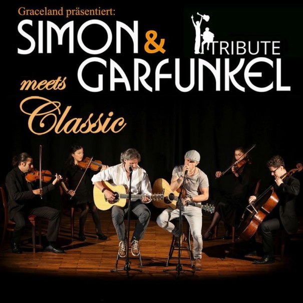 Simon & Garfunkel Tribute meets Classic - Duo Graceland mit Streichquartett & Band, © Graceland Simon & Garfunkel Tribute meets Classic - Duo Graceland mit Streichquartett & Band, © Graceland