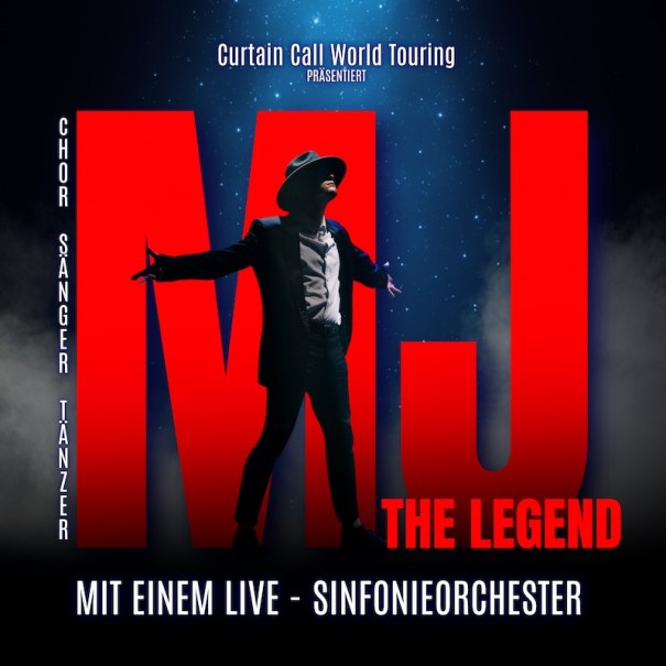 Plakat für MJ: THE LEGEND mit Tänzer-Silhouette vor großem roten MJ-Logo. Text: "Curtain Call World Touring präsentiert" und "Mit einem Live-Sinfonieorchester"., © AMT Productions B.V. / Curtain Call World Touring