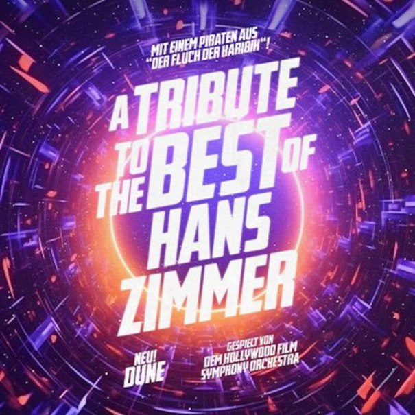 Leuchtendes Poster mit dem Text 'A Tribute to the Best of Hans Zimmer', umgeben von einem dynamischen, spiralförmigen Muster., © Star Entertainment GmbH