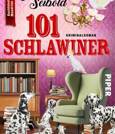 101 Schlawiner, © © Piper Verlag GmbH 101 Schlawiner, © © Piper Verlag GmbH