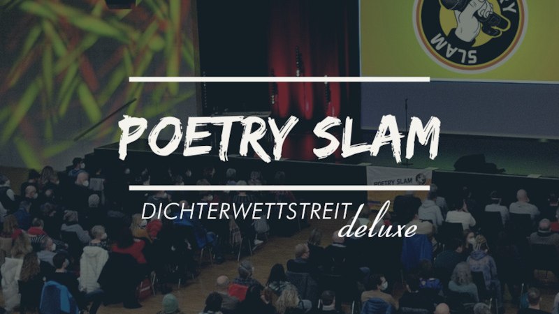 Poetry Slam - Dichterwettstreit deluxe, © Die Kultourmacher vom Alten Amtsgericht e.V. Poetry Slam - Dichterwettstreit deluxe, © Die Kultourmacher vom Alten Amtsgericht e.V.