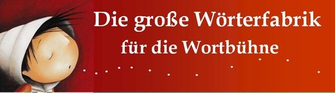 "Die gro&szlig;e W&ouml;rterfabrik" auf der Wortb&uuml;hne, &copy; Bildelement Mixtvision (C)